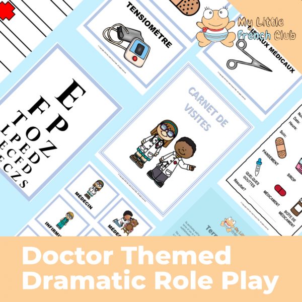 Doctor Themed Dramatic Role Play in French