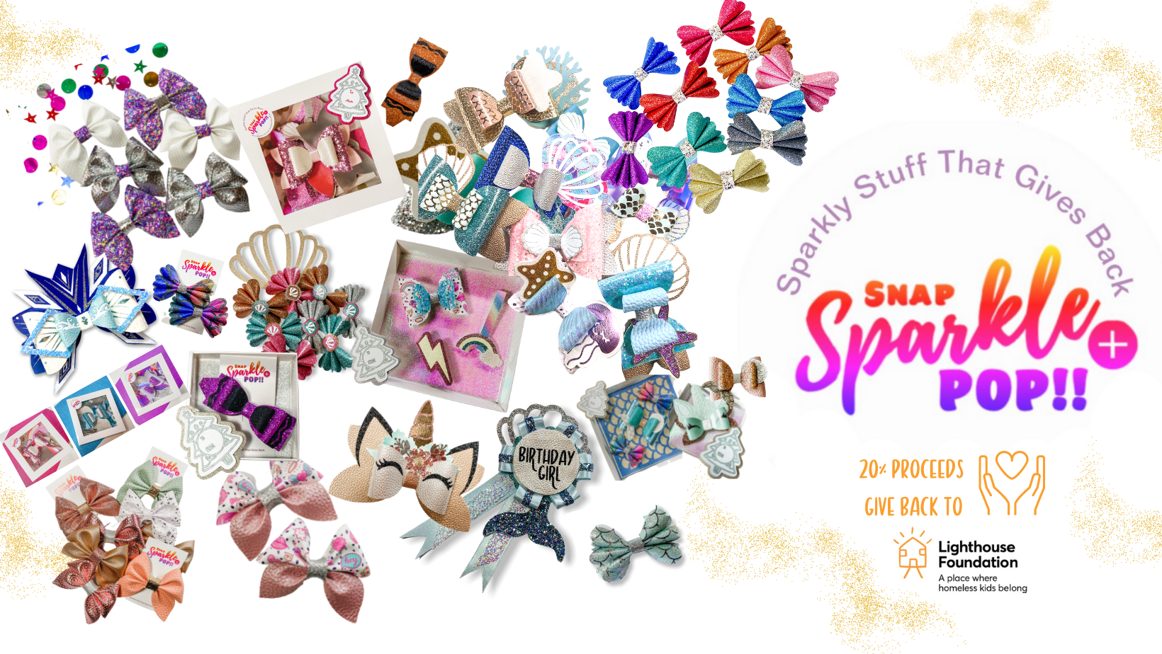Snap Sparkle  + Pop!! Sparkly Stuff That Gives Back